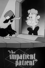 The Impatient Patient (1942)