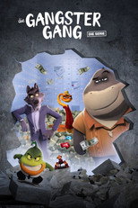 Die Gangster Gang: Die Serie