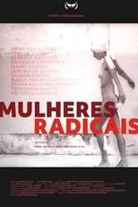 Poster for Mulheres Radicais 