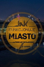 Jak funkcjonuje miasto poster