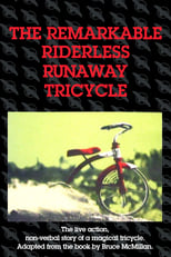 Poster for The Remarkable Riderless Runaway Tricycle