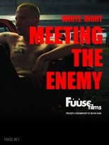 Poster for White Right: Meeting the Enemy