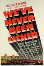 We've Never Been Licked (1943)