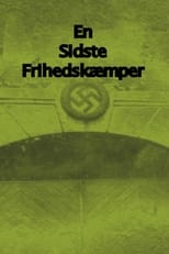 Poster for en sidste frihedskæmper