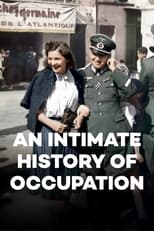 Poster for An Intimate History of Occupation