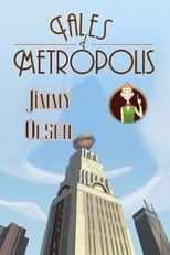 Poster for DC Nation - Tales of Metropolis - "Jimmy Olsen" 