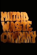 Poster for Mutoid Waste Company
