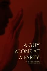 Poster for A guy alone at a party.