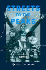Streets to the Peaks poster