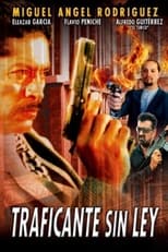 Poster for Traficante sin ley
