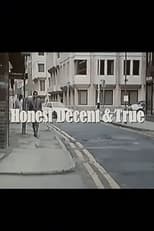 Poster for Honest Decent & True