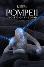 Poster for Pompeii: Secrets of the Dead with Bettany Hughes