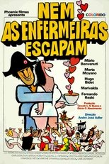 Poster for Nem as Enfermeiras Escapam