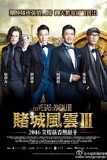 Poster di From Vegas To Macau III