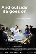 Poster for And Outside Life Goes On