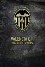 Valencia C.F. 100 años de historia