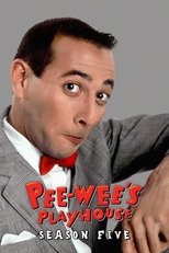 Poster for Pee-wee's Playhouse Season 5