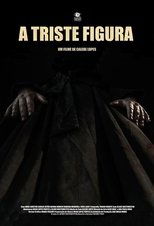 Poster for A Triste Figura