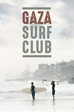 Gaza Surf Club (2016)