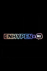 ENHYPEN&Hi poster