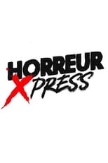 Poster for Horreur Xpress