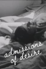 Poster di Admissions of Desire