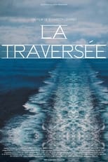 Poster for La Traversée