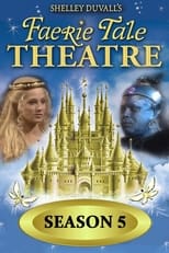 Poster for Faerie Tale Theatre Season 5