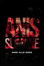 Anis Slimane - Against All Odds poster