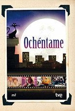 Ochéntame... otra vez (2014)