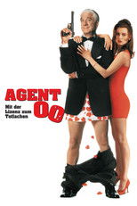 Agent 00 - Mit der Lizenz zum Totlachen