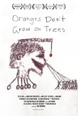 Poster for Oranges Don't Grow On Trees