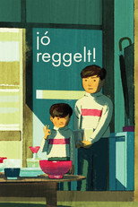 Jó reggelt!