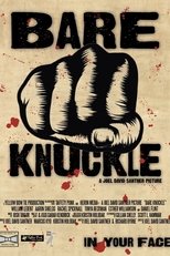 Bare Knuckle (2014)