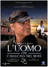 Poster for L'uomo che cavalcava nel buio