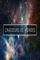 Poster for Chasseurs de Mondes