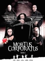 Poster for Mortus Corporatus Season 1
