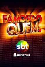 Famoso Quem? poster