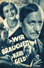 Man braucht kein Geld (1932)