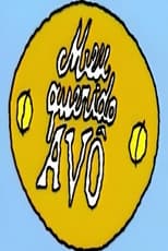 Poster for Meu Querido Avô Season 1