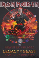 Iron Maiden - Night Of The Dead, Legacy Of The Beast: Live In Mexico City poster movie
