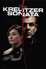 The Kreutzer Sonata (2008)