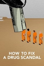 Poster for How to Fix a Drug Scandal Season 1