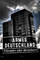 Armes Deutschland – Stempeln oder abrackern? poster