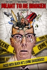 Meant to Be Broken poster movie