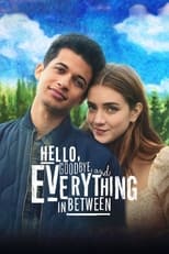 Poster for Hello, Goodbye, and Everything in Between 