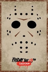 Friday the 13th Collection