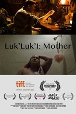 Luk'Luk'I: Mother (2014)