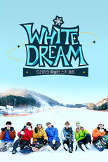 White Dream: 드리핀의 특별한 스키캠프 poster