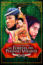 Poster di La foresta dei pugnali volanti